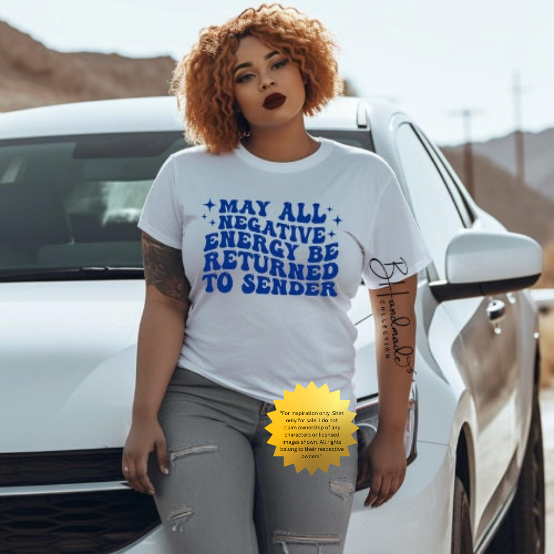 Return to Sender Shirt | May All Negative Energy Be Returned to Sender Graphic Tee | Spiritual Affirmation T-Shirt | Handmade BHandmade Collection