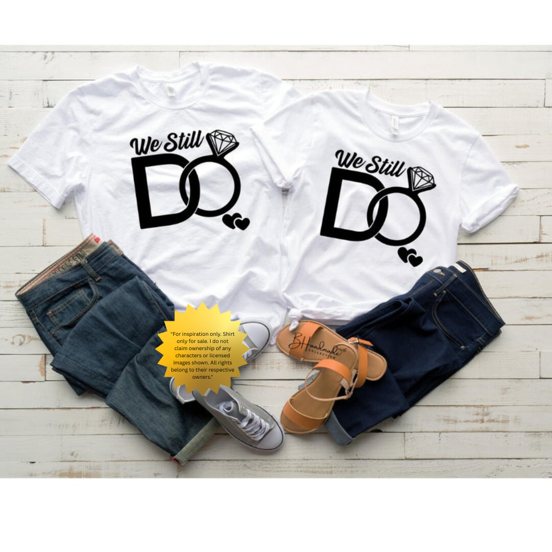 We Still Do Rings Shirt – Anniversary Love Tee – Handmade Custom Romantic Graphic T-Shirt – Unisex Bleached or Painted Style