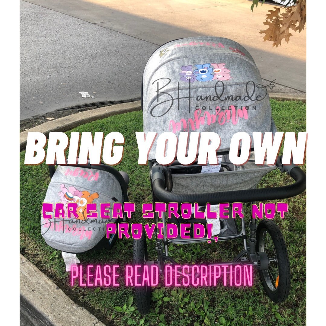 Bring your own stroller/car seat