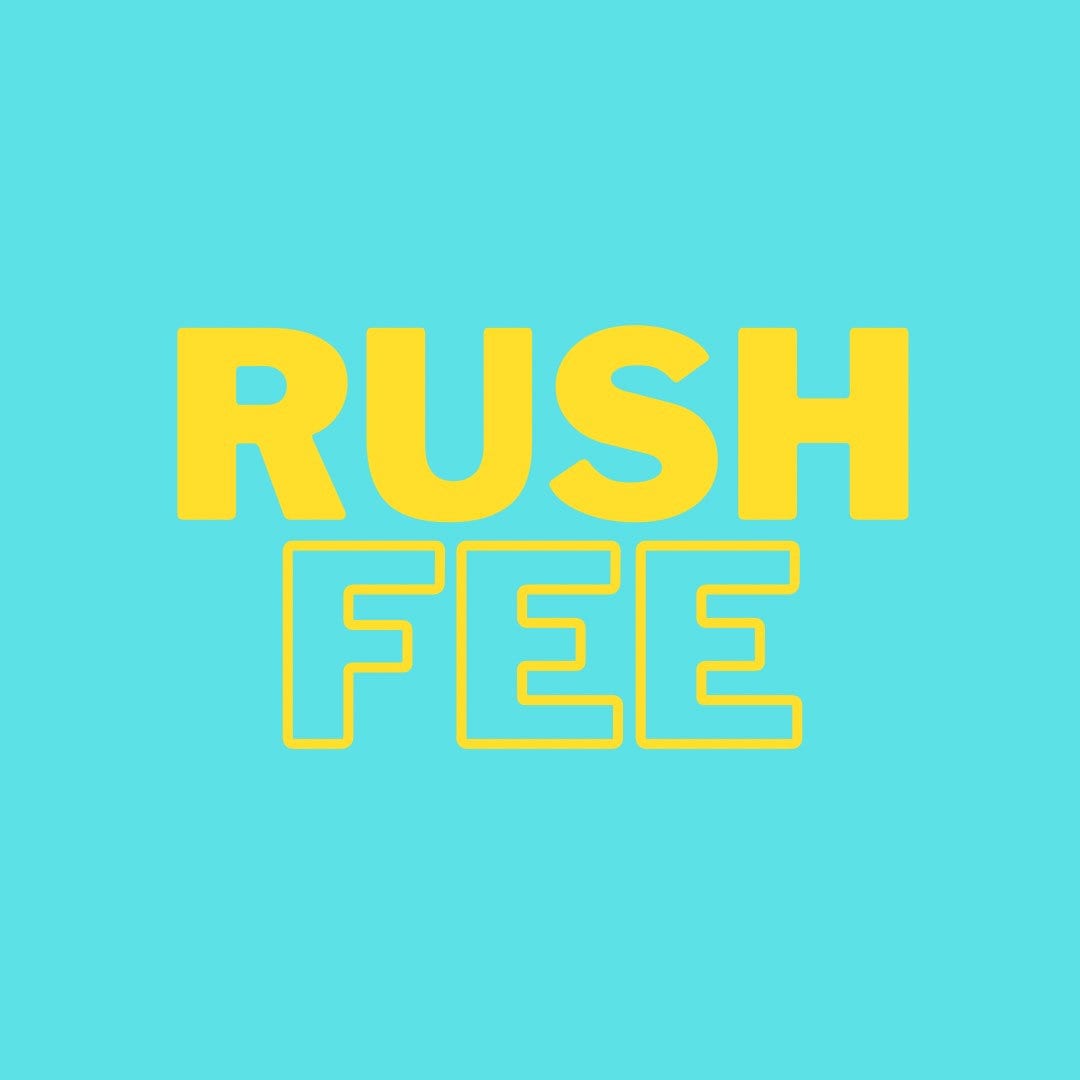 Rush fee