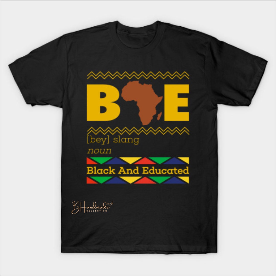 BAE Black and Educated college graduate black history month graphic shirt