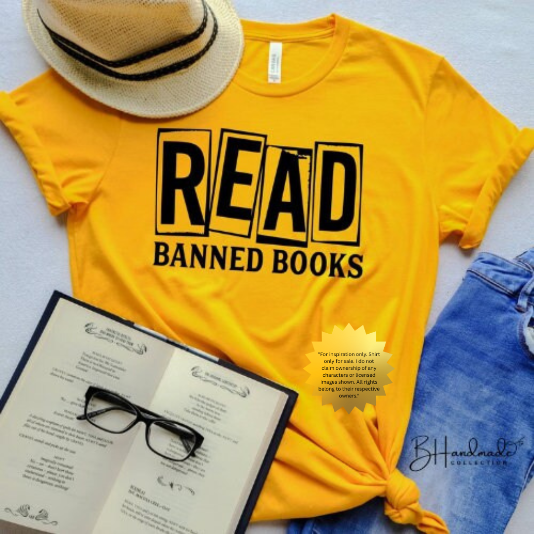 Read Banned Books Shirt | Teacher Librarian Awareness Tee | Freedom to Read Graphic T-Shirt | Book Lover Gift | Handmade BHandmade Collection