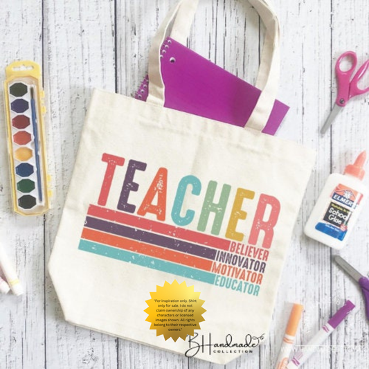 Teacher Tote Bag | Believer Innovator Motivator Educator Gift | Teacher Appreciation Bag | Back to School Tote | Handmade BHandmade Collection