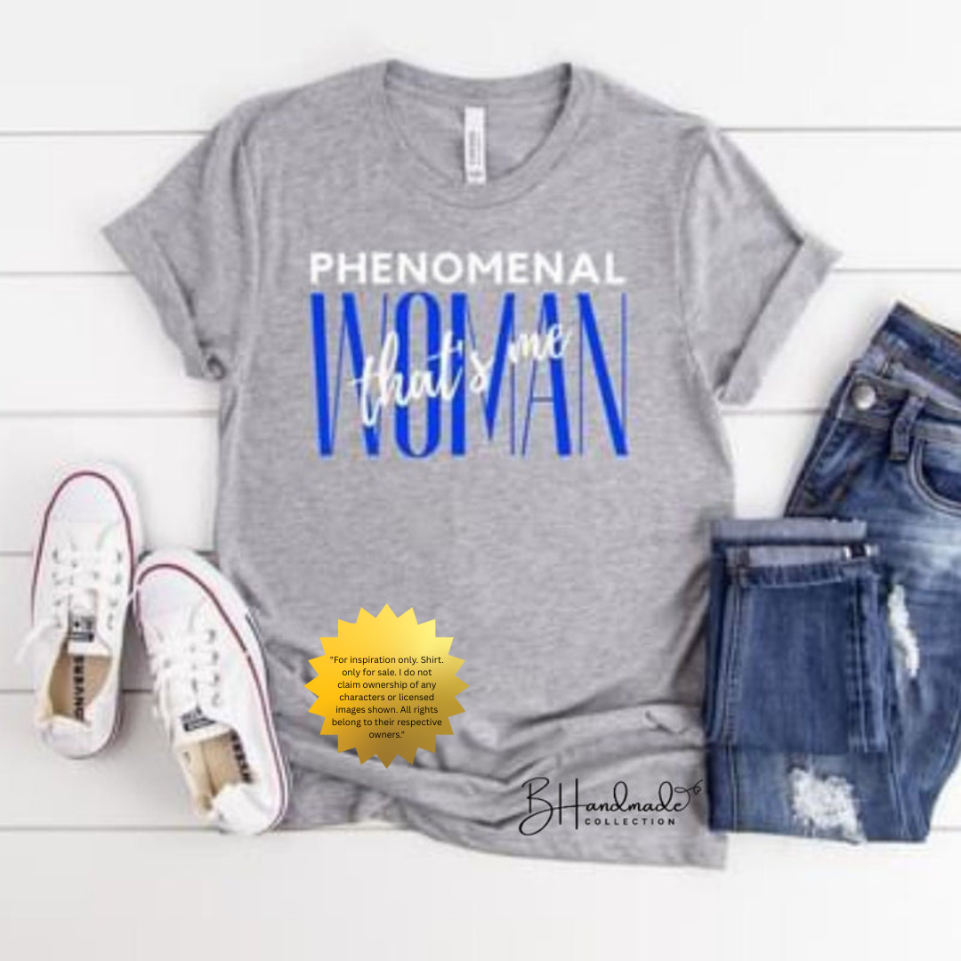 Phenomenal Woman That’s Me Shirt – Empowering Black Girl Graphic Tee – Confident Feminine Energy Shirt – Handmade Unisex Statement Tee