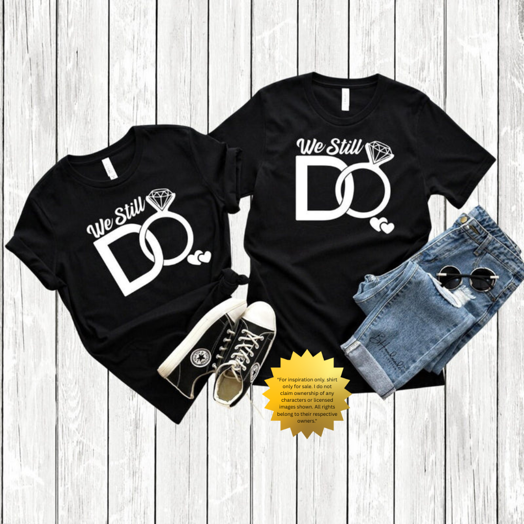 We Still Do Rings Shirt – Anniversary Love Tee – Handmade Custom Romantic Graphic T-Shirt – Unisex Bleached or Painted Style