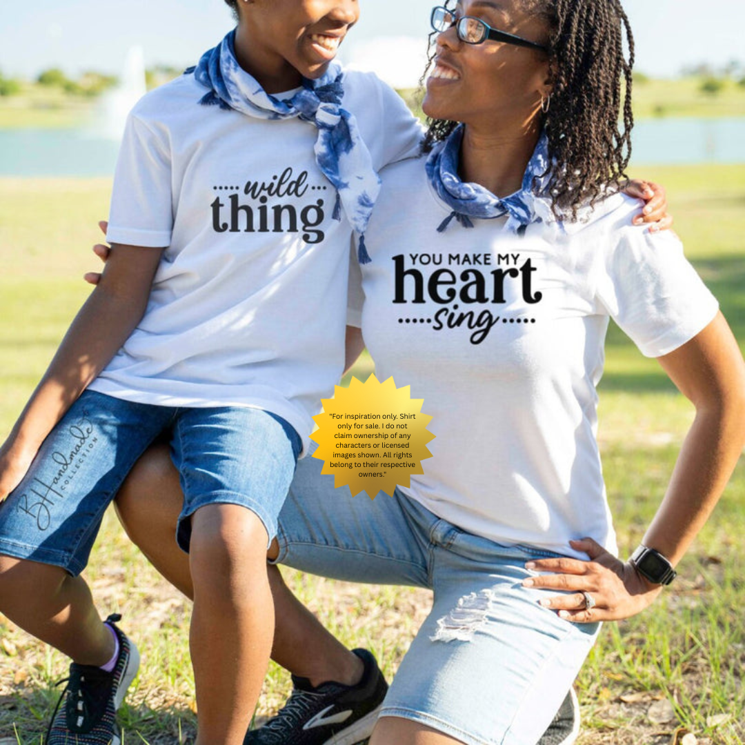 Wild Thing Matching Shirt – You Make My Heart Sing Parent and Child Tee – Custom Unisex Family Shirts – Handmade Mommy Daddy and Me Outfit