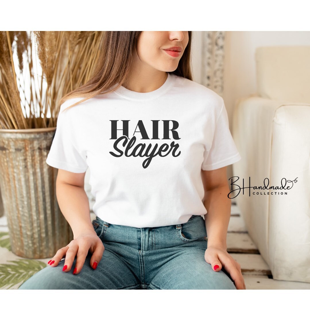 Hair slayer beautician cosmetologist hair dresser t shirt