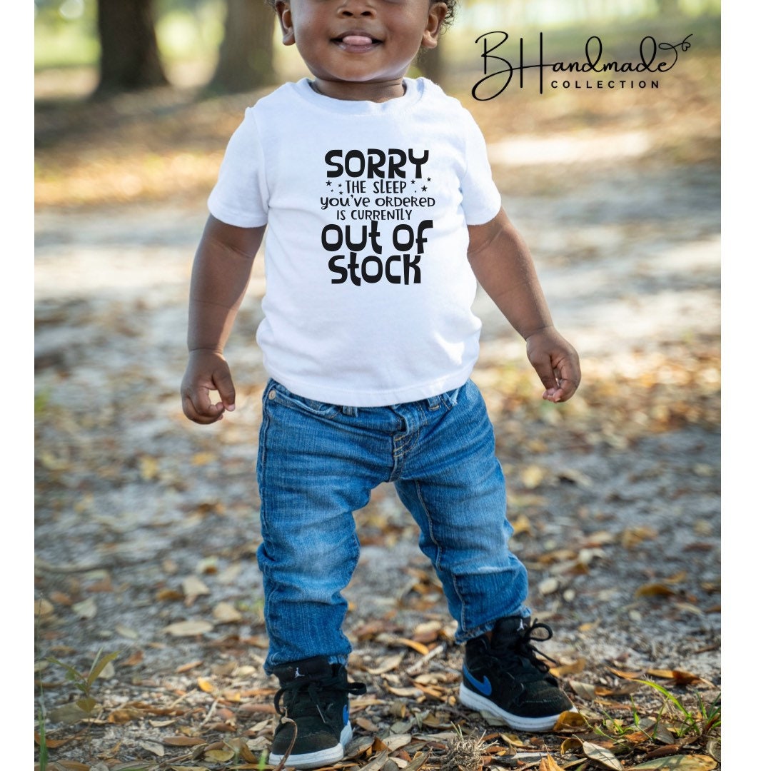 Sorry the sleep you ordered is out of stock Gerber custom onesie