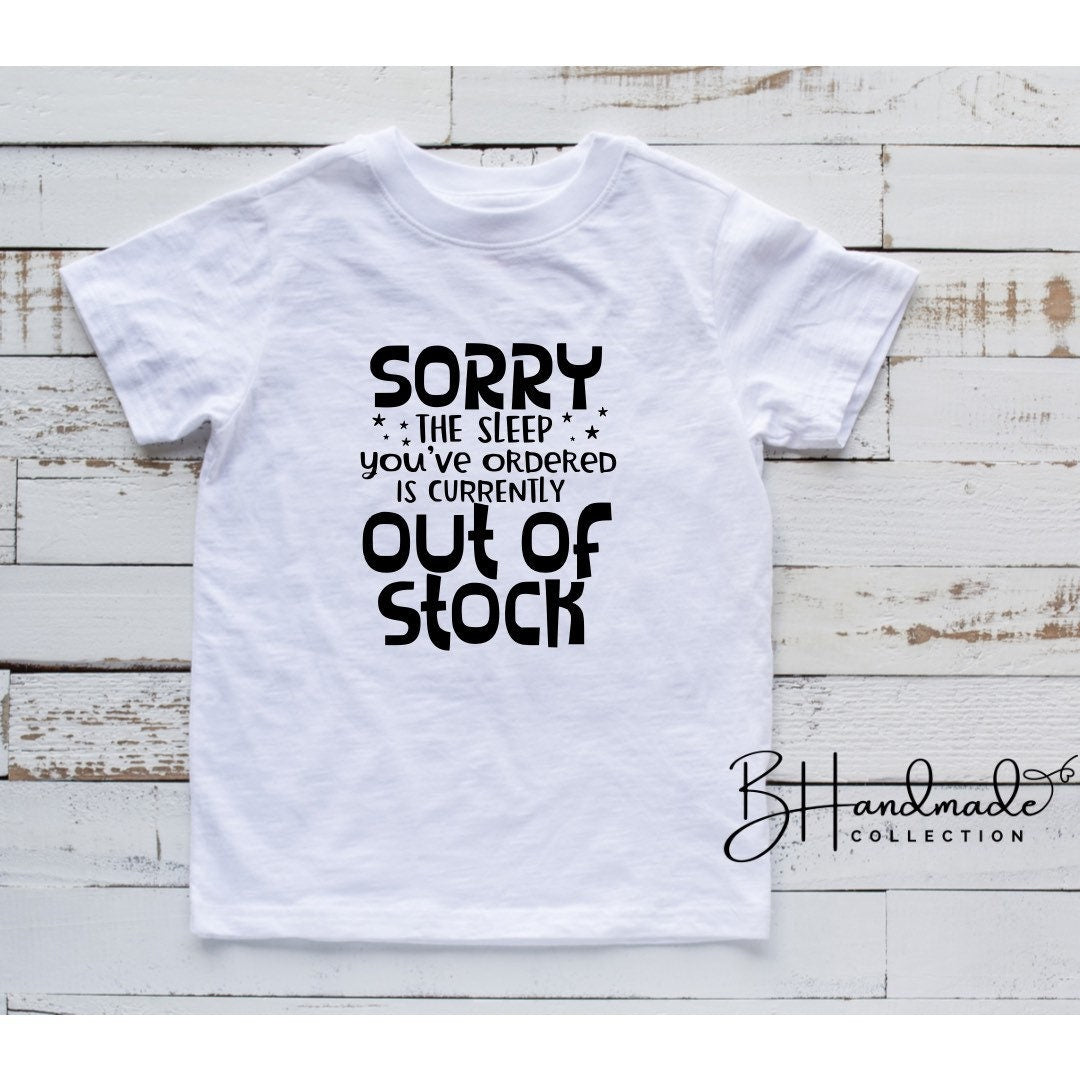 Sorry the sleep you ordered is out of stock Gerber custom onesie