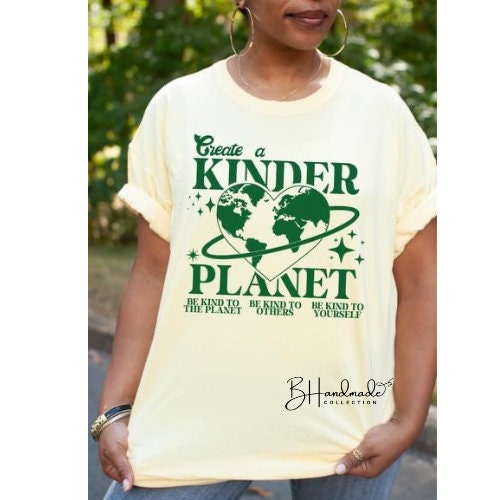 Create A Kinder Planet graphic tee