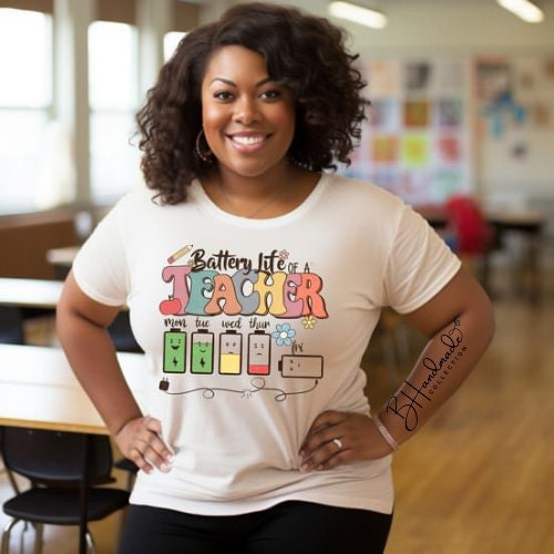battery life of a teacher graphic tee