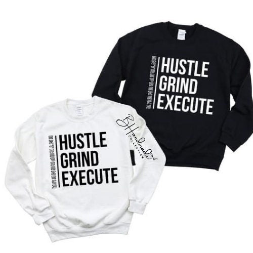 Hustle Grind Execute