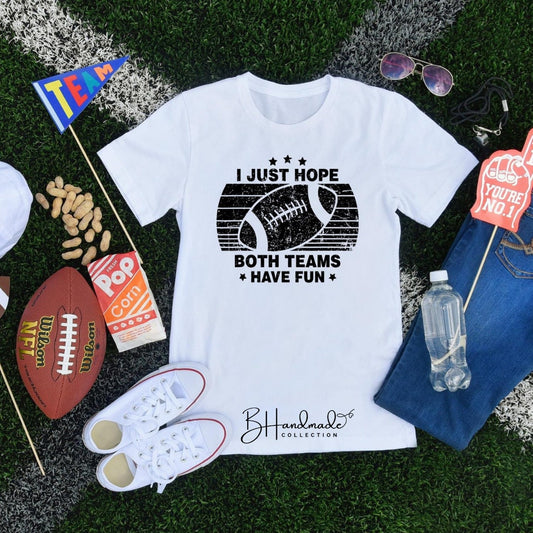 Hope Both Teams Have Fun