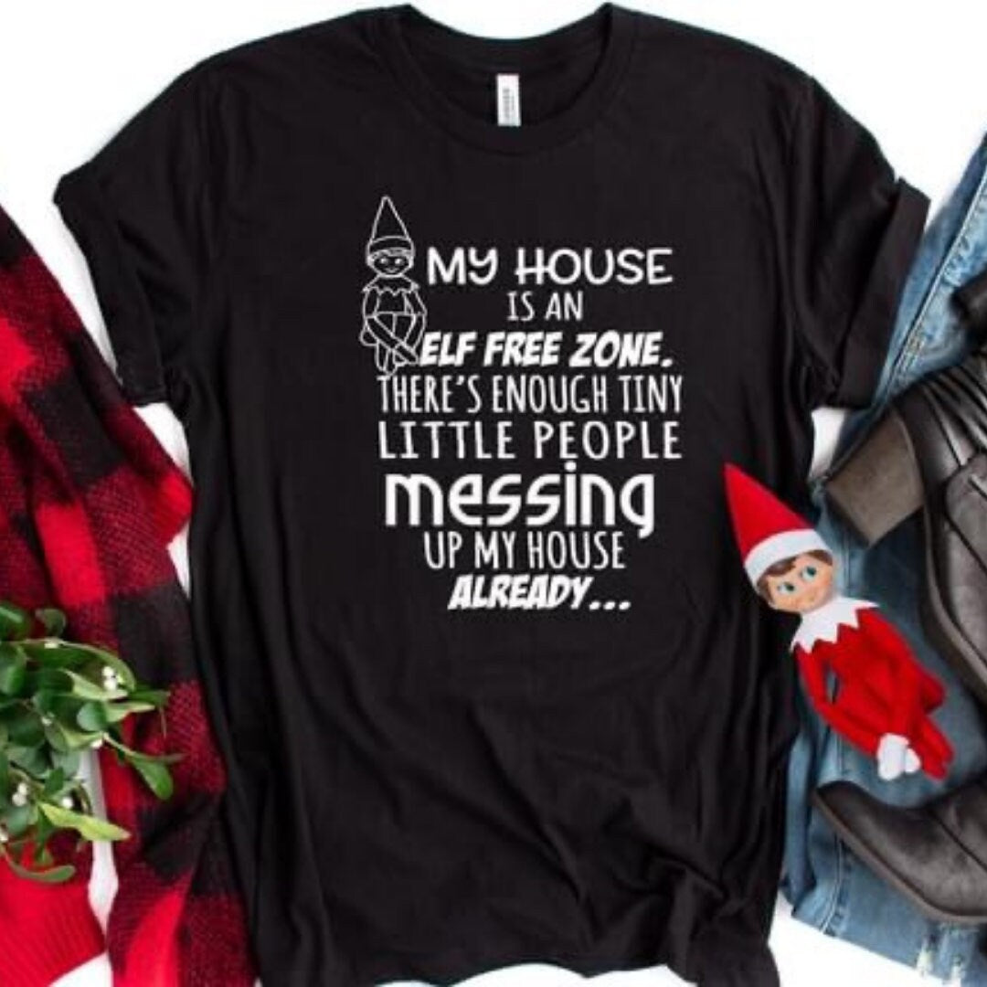 Elf Free Zone Christmas shirt