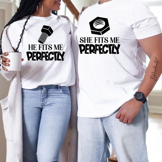 He She Fits Me Perfectly valentines day couple tee