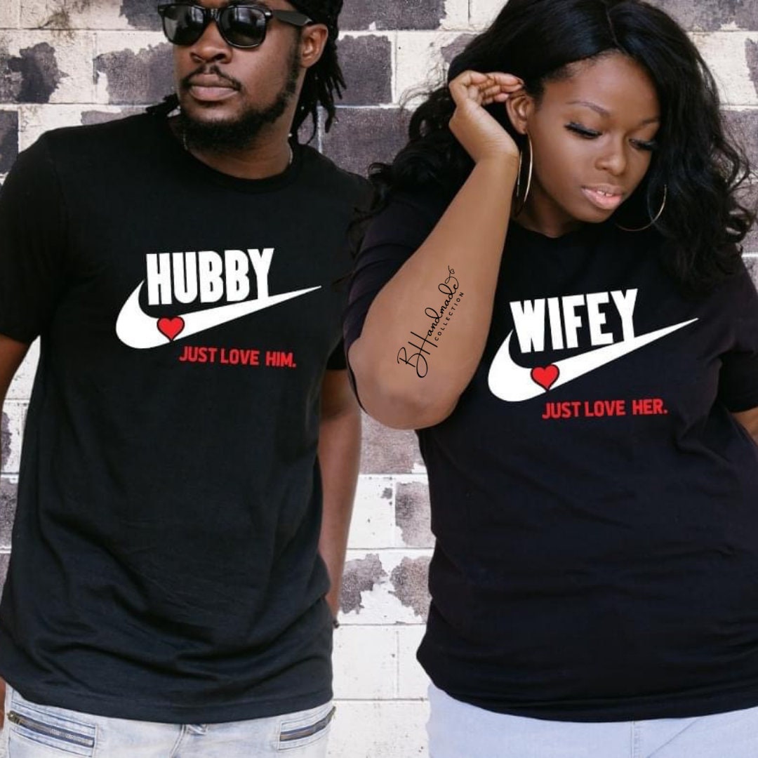 Just Love Him Her Wifey Hubby