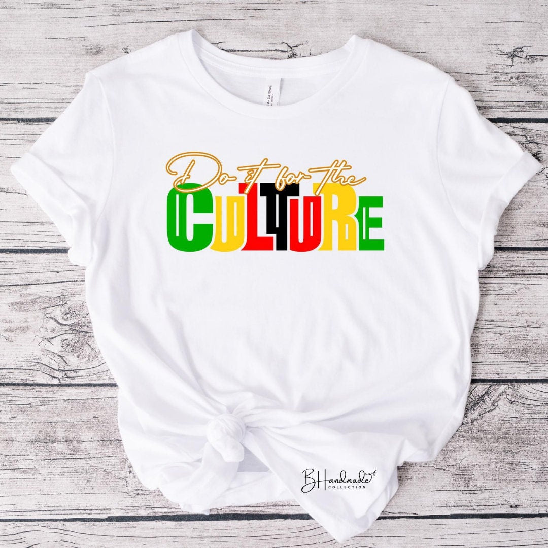 Do It For The Culture graphic tee