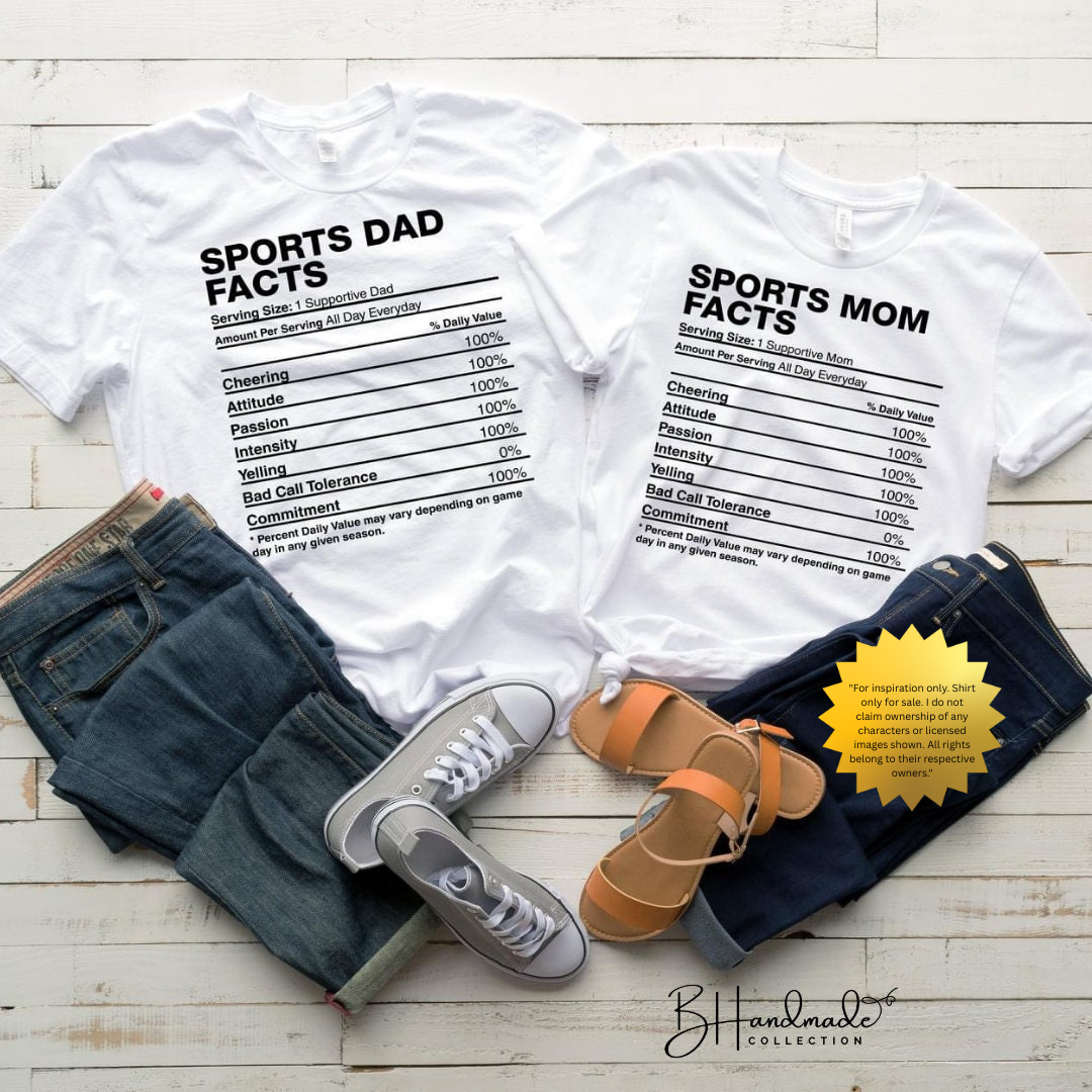Sports Mom & Dad Nutritional Facts Shirt | Funny Sports Parent Tee | Game Day Graphic Shirt for Moms, Dads & Coaches